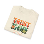 Trust God Floral Design T-Shirt