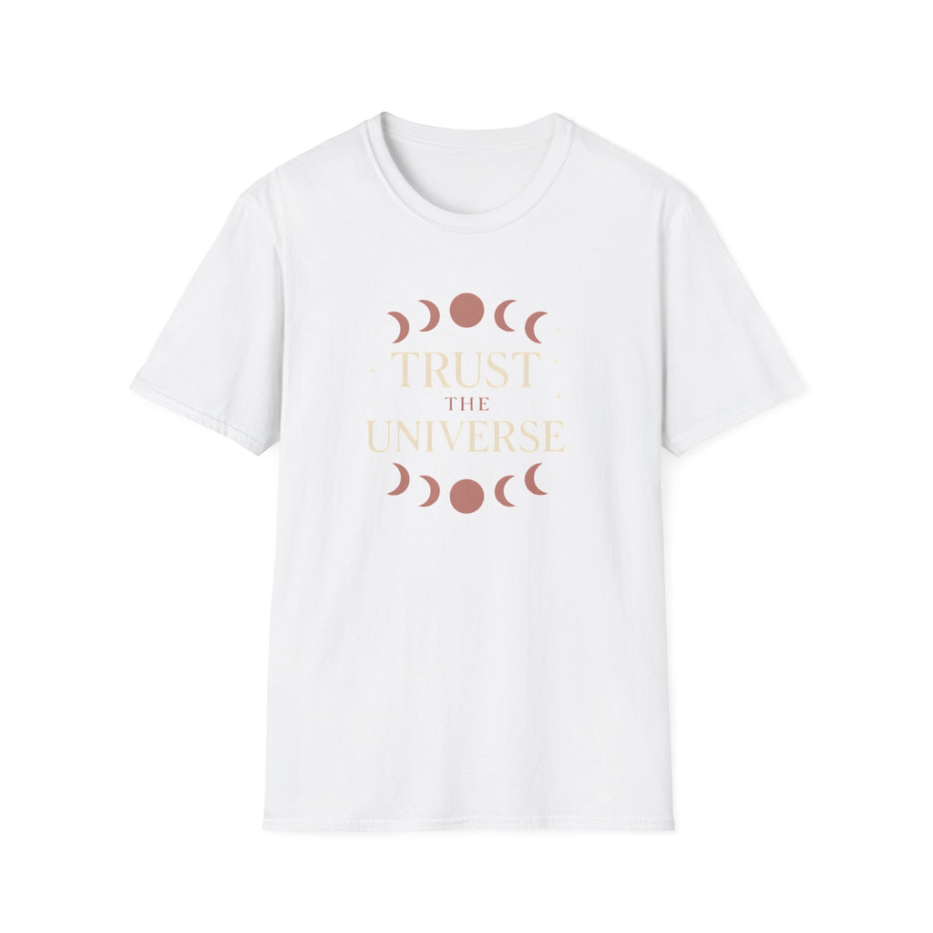 Trust the Universe T-Shirt