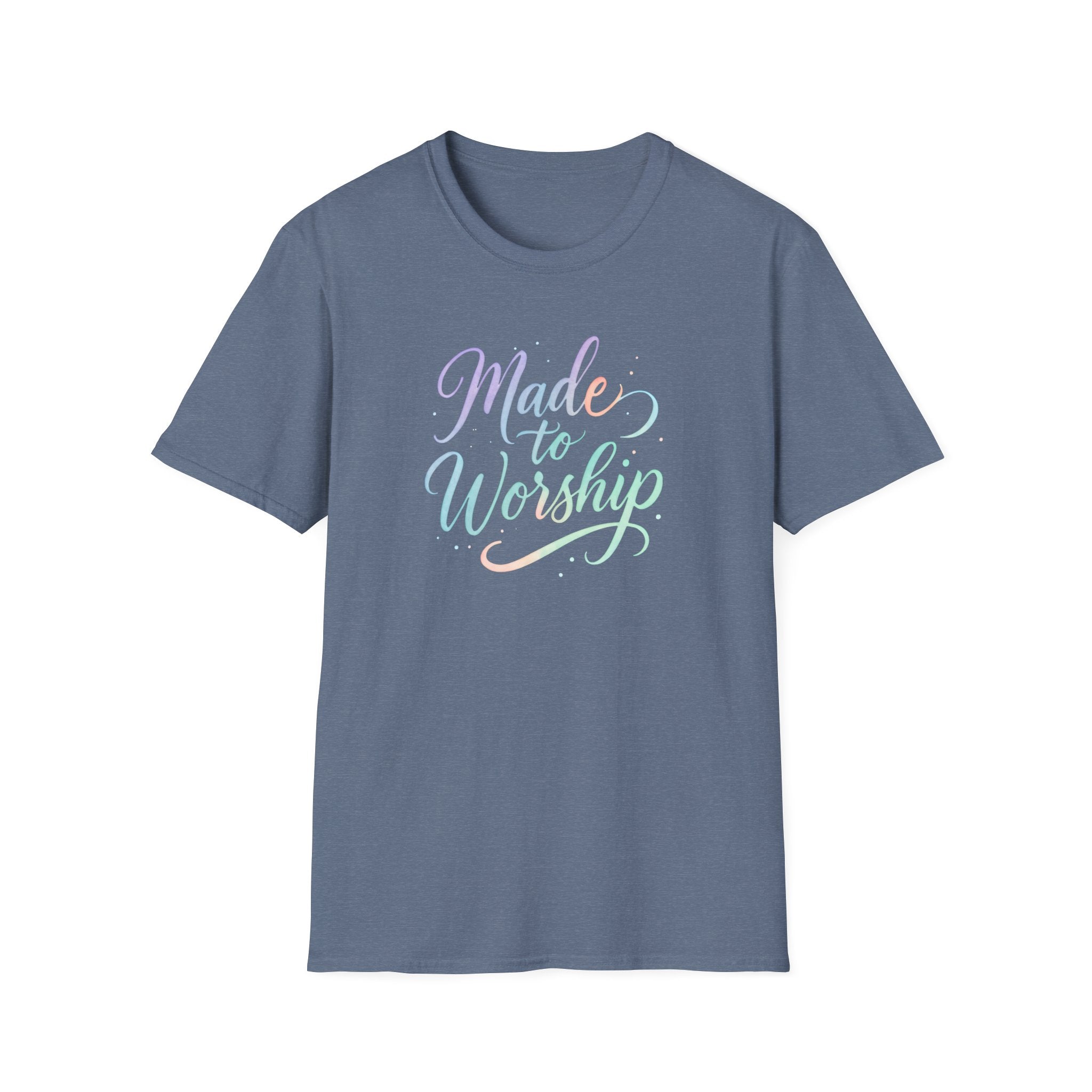 Made to Worship T-Shirt